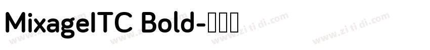MixageITC Bold字体转换